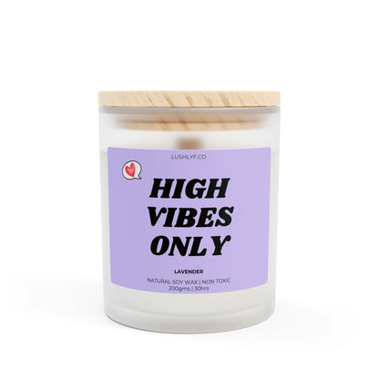 High Vibes Only Valentine’s Lavender Soy Wax Candle