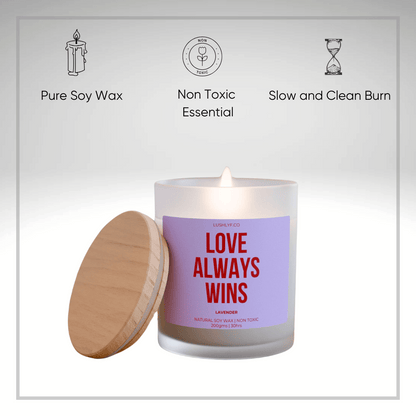 Love Always Wins Valentine’s Lavender Soy Wax Candle